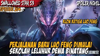 Download lagu PERJALANAN LUO FENG KE SEKOLAH LELUHUR DEWA BINATANG - Swallowed Star Episode 204 mp3