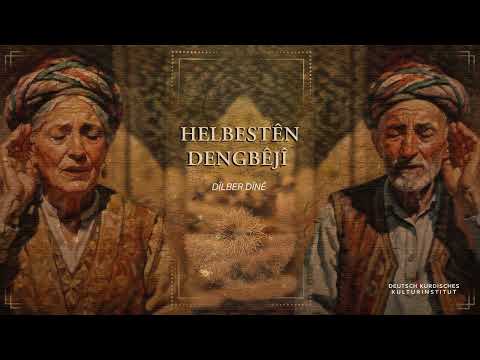 Dîlber Dînê | Helbestên Dengbêjî | Çavkanî Şakiro
