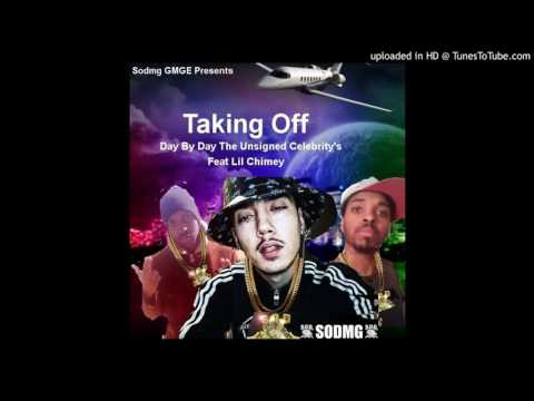 Day By Day _GMGE Ft Lil Chimey SODMG - Taking off ( Official Audio )