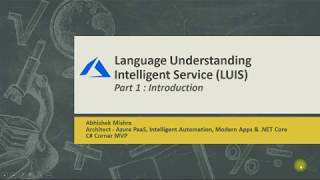 Language Understanding Intelligent Service (LUIS) - Introduction