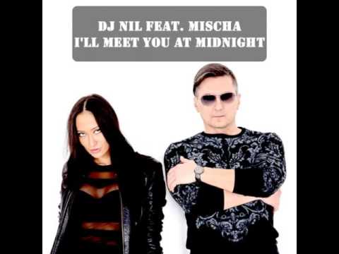 Mixupload Presents: DJ Nil feat. Mischa - I'll Meet You At Midnight (Original mix) Deep House