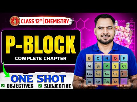 Class 12 Chemistry Bihar Board | P-Block Elements | Subjective + Objective 🔥 | Bihar Board Exam 2026
