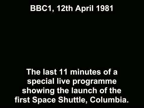 1st Space Shuttle launch (BBC1, 12th April 1981)