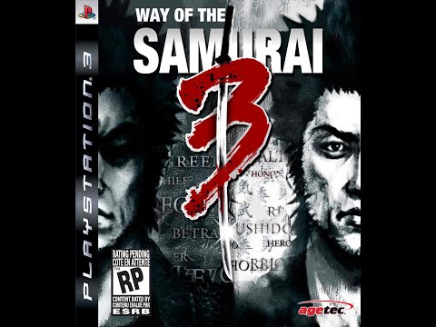 first hour of Way of the Samurai 3 [2008]