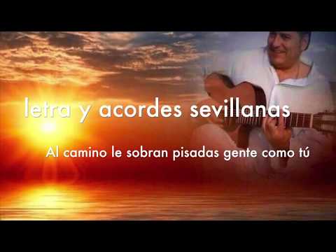 Un Camino En Hermandad - Sevillanas