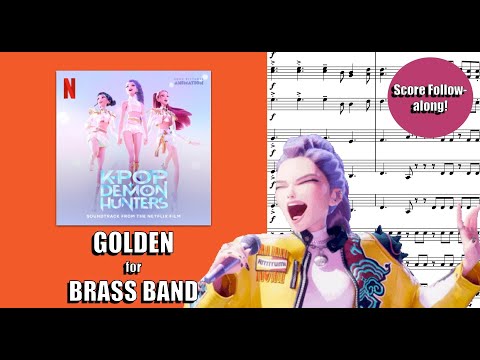 Golden (K-Pop Demon Hunters) | Brass Band Arrangement arr. Oliver Picken