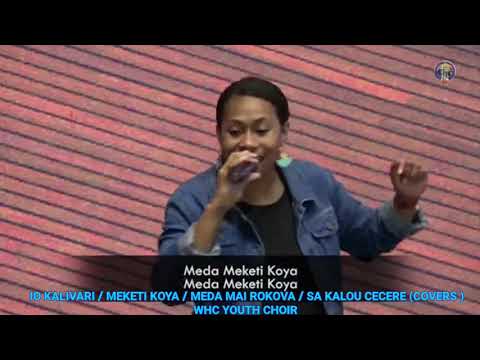 Praise Medley - Io Kalovari/ Meda Meketi Koya / Meda Mai Rokova / Sa Kalou Cecere - WHC YOUTH CHOIR