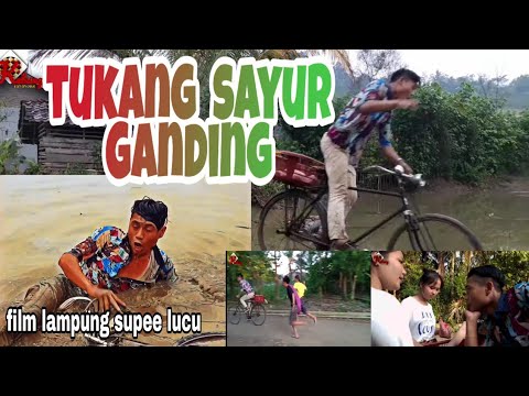 film-lampung-tukang-sayur-ganding-ijal-parles