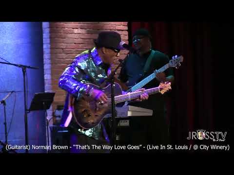 James Ross @ Norman Brown - "That's The Way Love Goes" -www.Jross-tv.com (St. Louis)