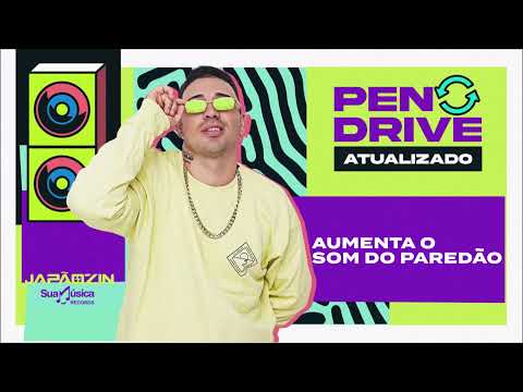Japãozin - Aumenta o Som do Paredão