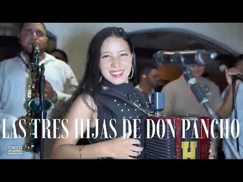 Los Hermanos López - Las Tres Hijas De Don Pancho (en vivo)