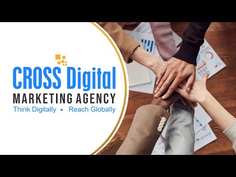 CROSS Digital Marketing Agency video.