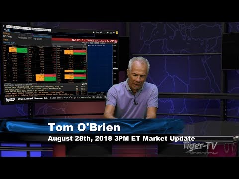 August 28th 3PM ET Market Update with Tom O'Brien on TFNN