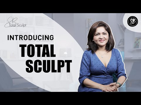 What is Total Sculpt? | Full Body Sculpting | Body Contouring | Fat Reduction | Dr. Shilpi Bhadani