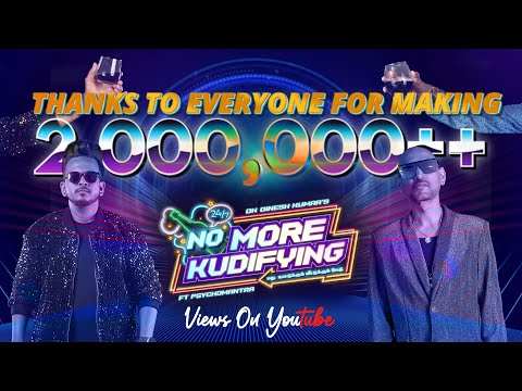 No More Kudifying #NMK | Official Music Video | DK Dinesh Kumar Ft PsychoMantra | Semma Bass