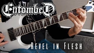 Entombed - Revel in flesh, guitar cover, solo...