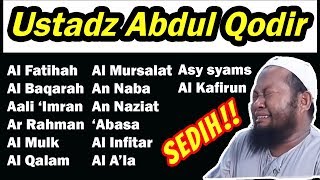 Download lagu Mp3 Murrottal Ustadz Abdul Qodir Menyentuh Hati 2018 (TERBARU) mp3