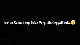 Download lagu story wa galau terbaru ll status wa sedih - Kata Kata Buat Mantan 9 mp3