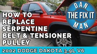1997 - 2003 Dodge Dakota & Durango Serpentine Belt & Tensioner Pulley 3.9L V6 Magnum - EASY DIY!