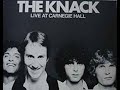 "THE KNACK:  Live At Carnegie Hall" - (1979)