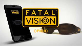 Fatal Vision Opioid Impairment Goggles