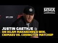 Justin Gaethje Reacts To Islam Mahkachev’s Title Win, Talks Covington vs Khamzat - MMA Fighting