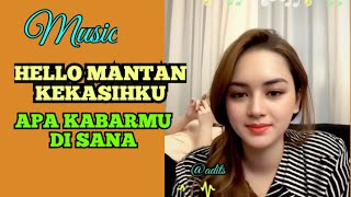 Download lagu #music , Hello Mantan kekasihku apa kabarmu di sana mp3 Download lagu #music , Hello Mantan kekasihku apa kabarmu di sana mp3