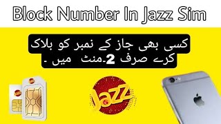 Block Any Contact Number On Jazz