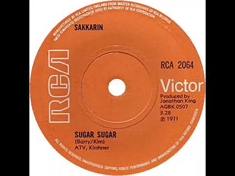 UK New Entry 1971 (63) Sakkarin - Sugar Sugar