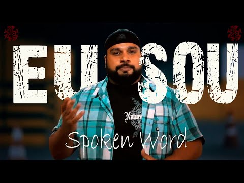 EU SOU - Spoken Word (Rimanessência)