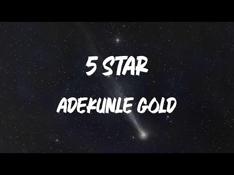 Adekunle Gold - 5 Star (with Rick Ross) (Lyric Video)