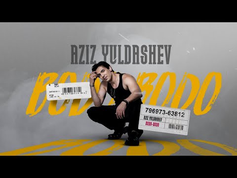 Aziz Yuldashev - Bodo-Bodo  (Audio Version)