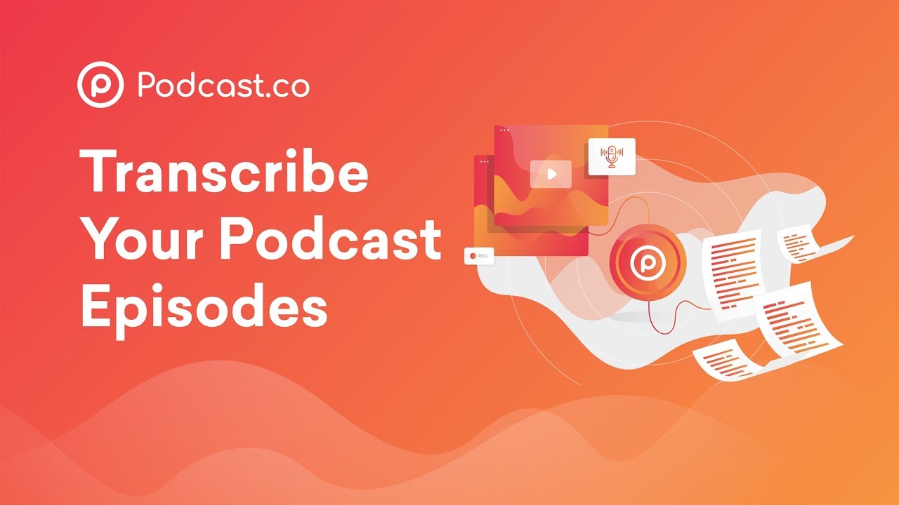 Automatically Transcribe Your Podcast Episodes