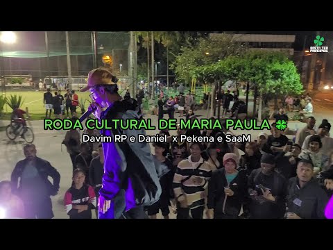 Davim RP e Daniel  x Pekena e SaaM - Roda Cultural de Maria Paula 🍀