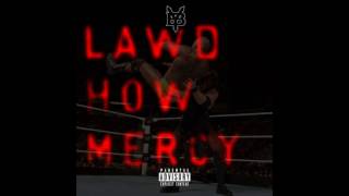 Young Buck - Lawd How Mercy