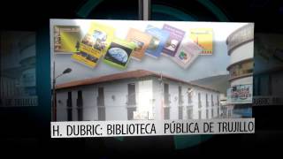 preview picture of video 'H. DUBRIC: EL ENFOQUE EFICAZ DE LOS NEGOCIOS EN  TRUJILLO'