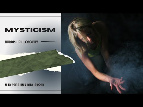 Mîstîsîzm (Mysticism)