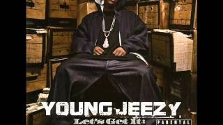 Young Jeezy - Get Ya Mind Right Instrumental