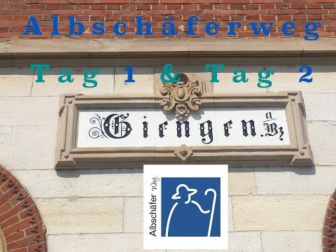 Albschäferweg - Teil 1, Tag 1 & 2