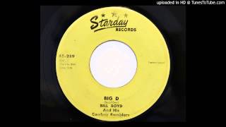 Bill Boyd And His Cowboy Ramblers - Big D (Starday 289)