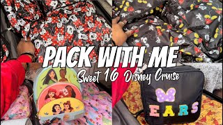 PACK WITH ME | SWEET 16 DISNEY CRUISE 🛳️✨
