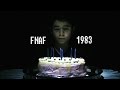 Five Nights at Freddy's: 1983 Five Nights at Freddy's: 1983