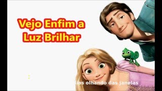 Enrolados - Vejo Enfim a Luz Brilhar (KARAOKÊ)