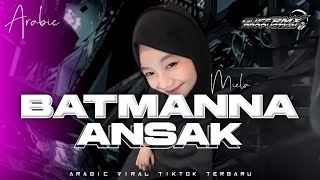 Download lagu DJ ARABIC - BATMANNA ANSAK || TRAP PARTY X KOPLO - GUFF RMX PRDCTN ‼️ mp3