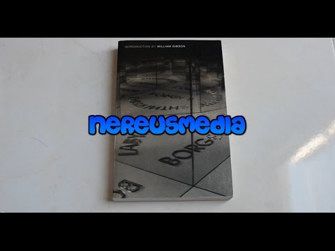 LABYRINTHS by JORGE LUIS BORGES book review with introduction by William Gibson