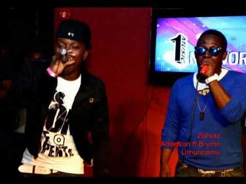 2Shotz - Attention ft Brymo