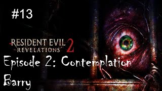 Path to the Tower | Resident Evil: Revelations 2 Episode 2: Contemplation | Part 13