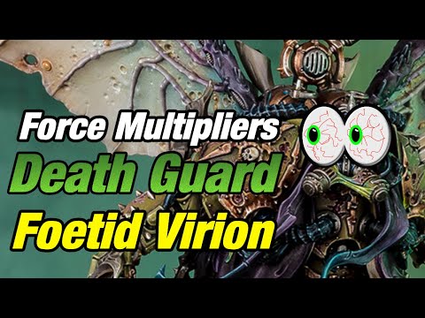 7.6 | Foetid Virion Fever | How to play Death Guard (9th Edition)