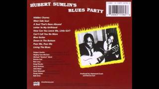 Hubert Sumlin & Mighty Sam McClain - A soul that's been abused
