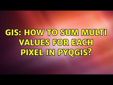 GIS: How to sum multi values for each pixel in PyQGIS? (2 Solutions!!)
